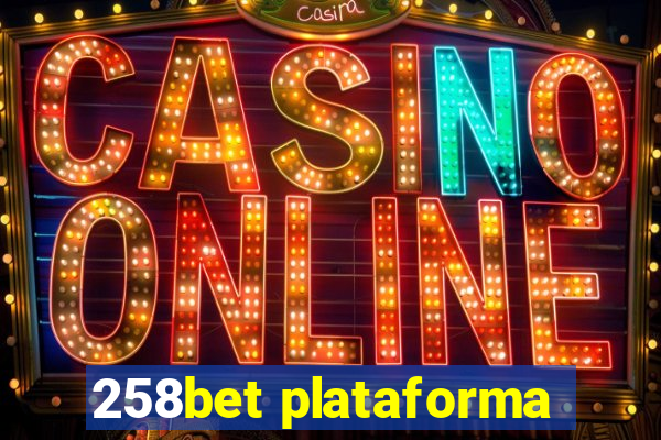 258bet plataforma